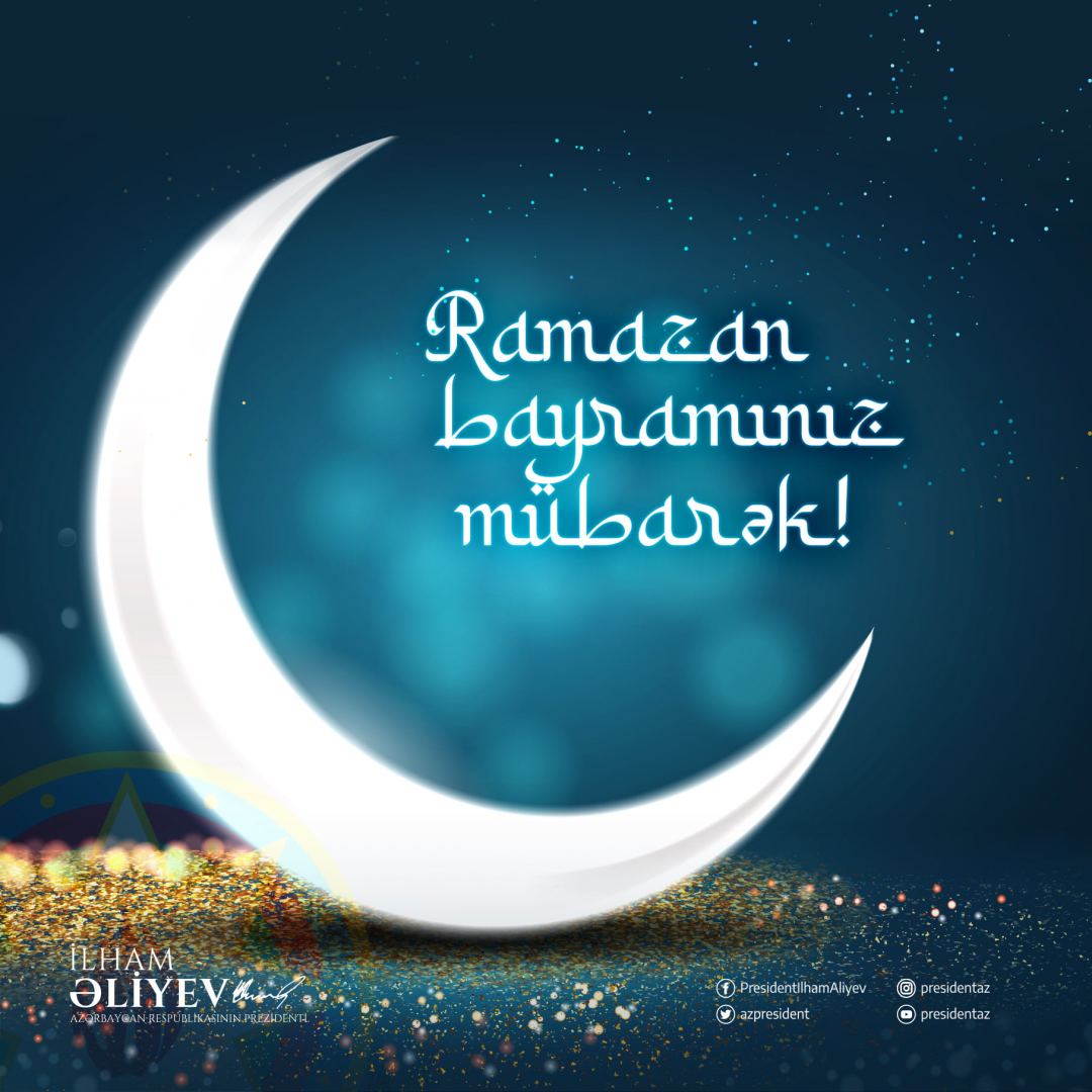 Prezident İlham Əliyevin rəsmi "Facebook" səhifəsində Ramazan Bayramı münasibətilə paylaşım edilib (FOTO) - Gallery Image